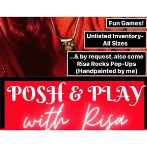 RISA GOES LIVE! Posh&Play-unlisted inventory,handpainted rocks,music & games!